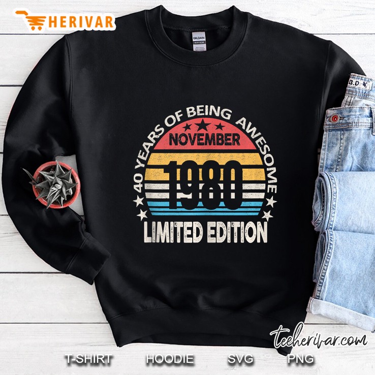40 Years Old - Vintage Made In November 1980 40Th Birthday Sweatshirt