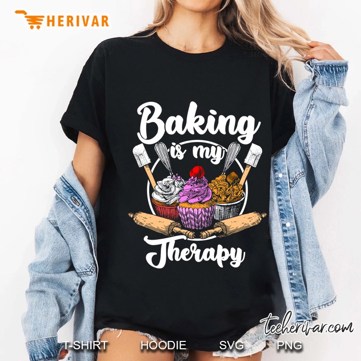 Baking Is My Therapy Happy Baker Cake Bread Pastry Chef Ladies Tee