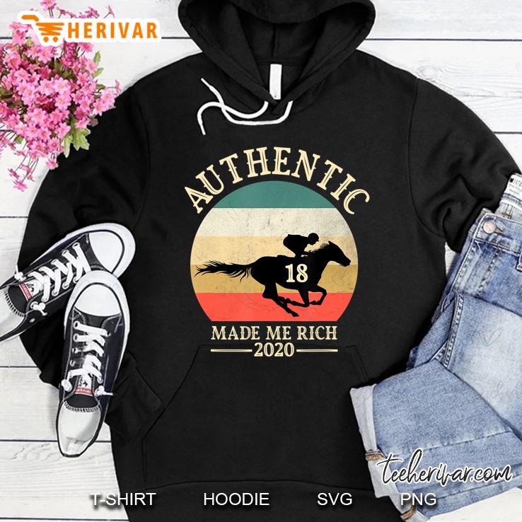 2020 Derby Winner Authentic Horse Racing Made Me Rich Gift Hoodie