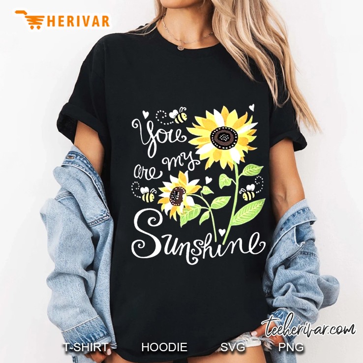 You Are My Sunshine Bee Sunflower Version Ladies Tee