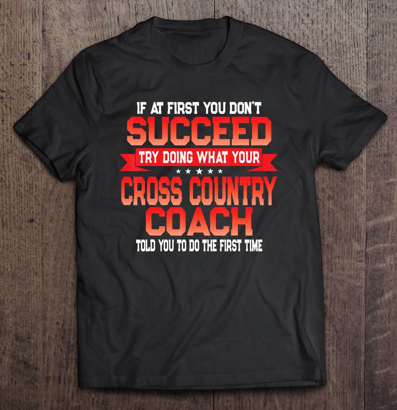 Fun Cross Country Coach Gift Funny Running Coaches Quote