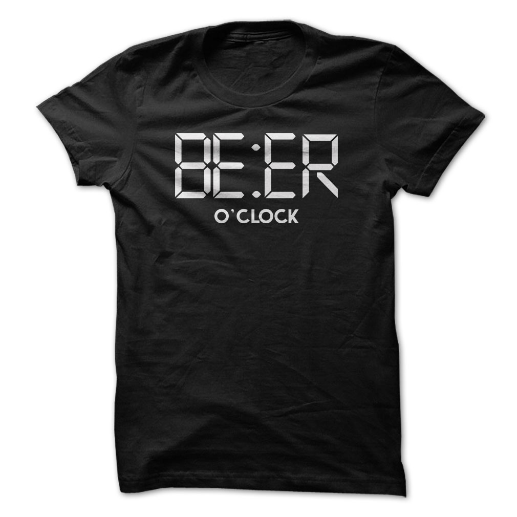 BE:ER OCLOCK Shirt
