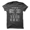 I’m the Middle Child, Im the reason we have rules Tee