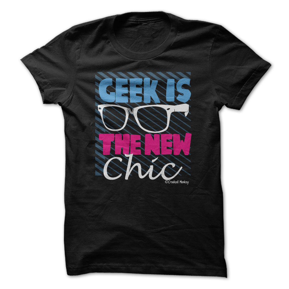 Geek Is The New Chic
