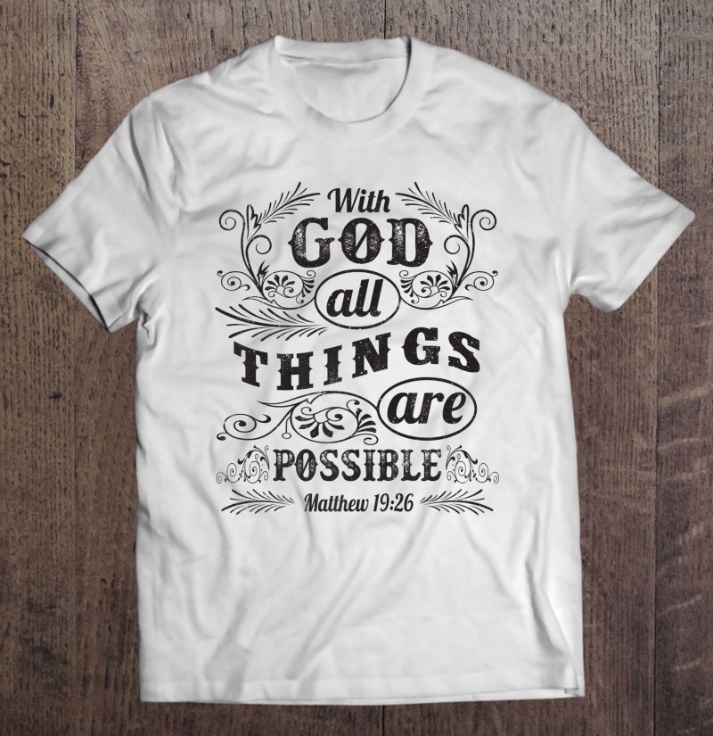 Scripture Tshirts With A Bible Quote, Godly Worship