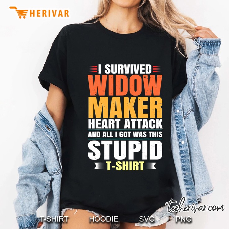 Widow Maker Heart Attack Survivor Get Well Recovery Gift Ladies Tee
