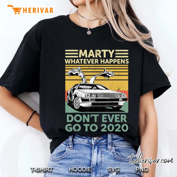 Marty Whatever Happens Don