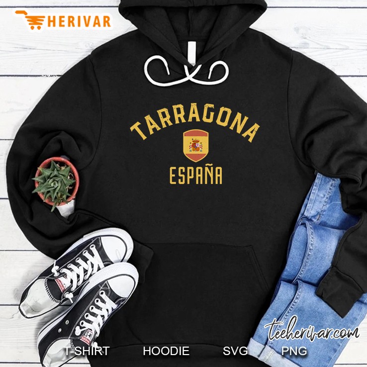 Tarragona Espana - Tarragona Spain Tee Hoodie
