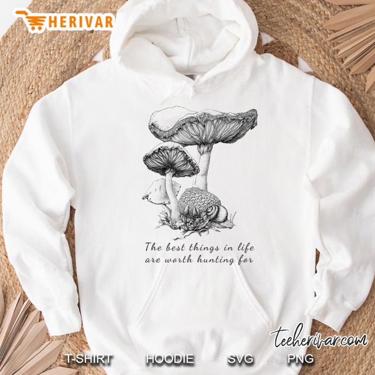Vintage Mushroom Tshirt - Motivating Quote Hoodie