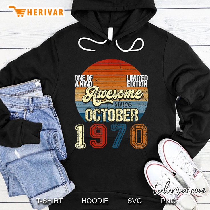 Vintage October 1970 50 Years Old 50Th Birthday Gifts Hoodie