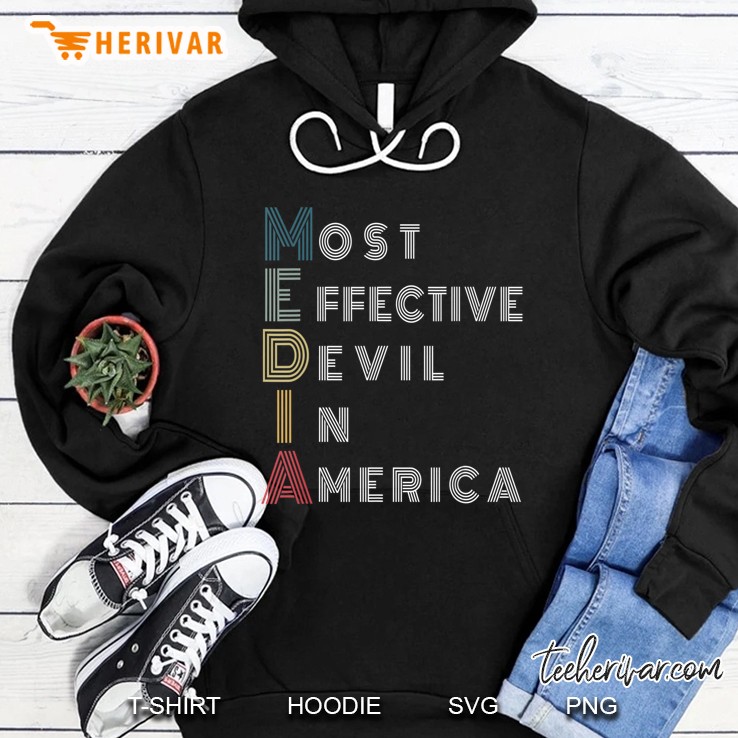 Media Most Effective Devil In America Funny Media Hoodie