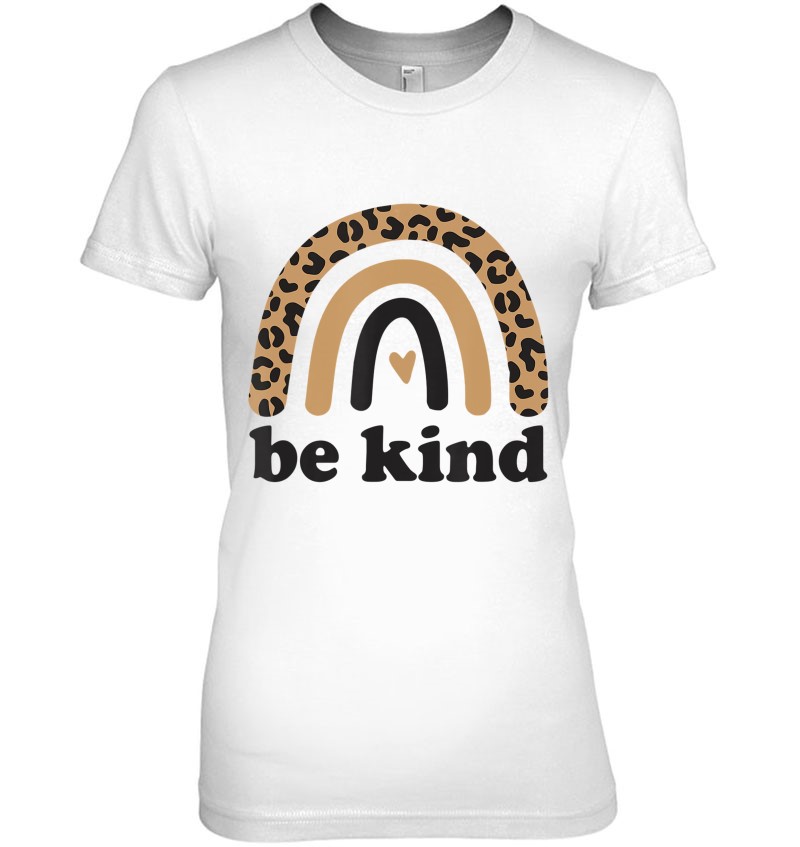 Absorberend Retoucheren Prominent Be Kind Leopard Rainbow Shirt Inspirational Graphic Women