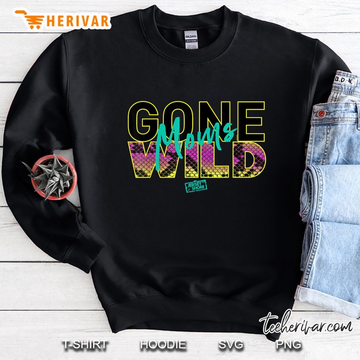 Mtv Jersey Shore Moms Gone Wild Sweatshirt
