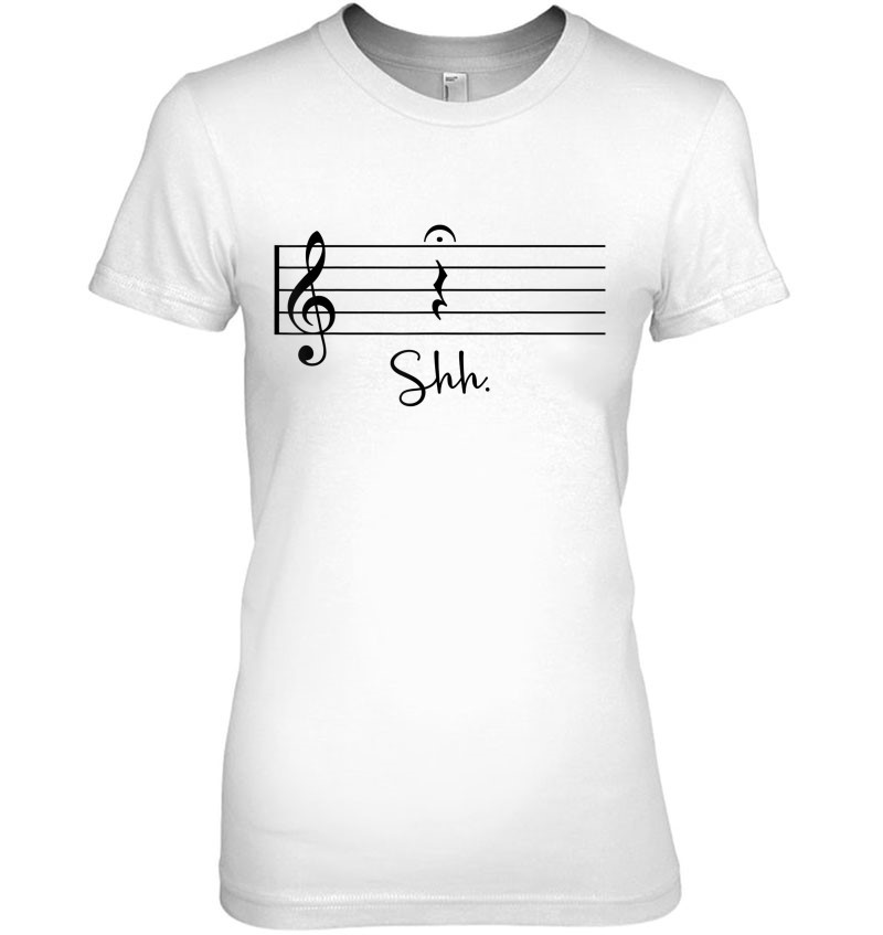 Funny Music Notes Shirt Shh Quarter Fermata Teacher Gift