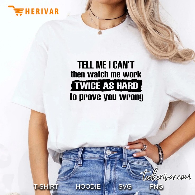 Tell Me I Can