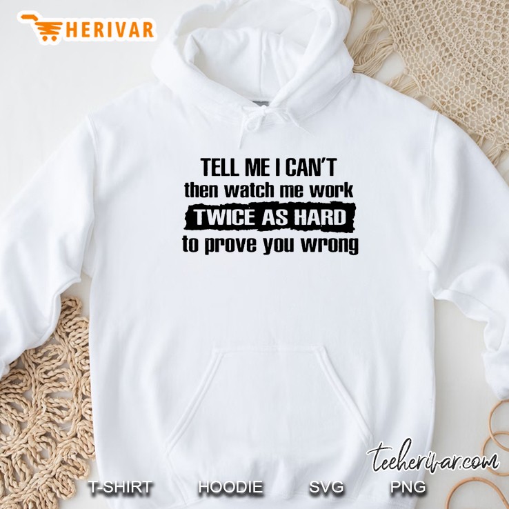 Tell Me I Can