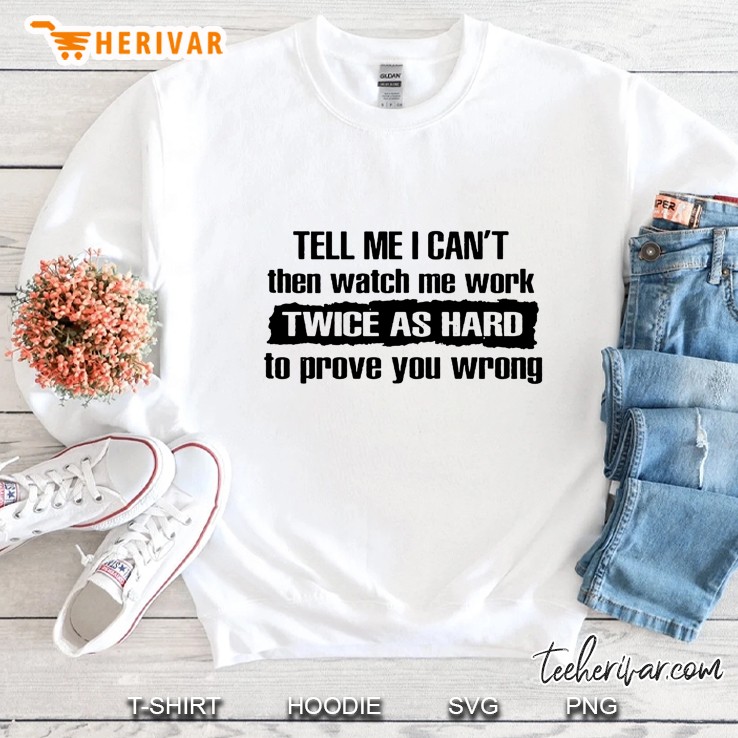 Tell Me I Can