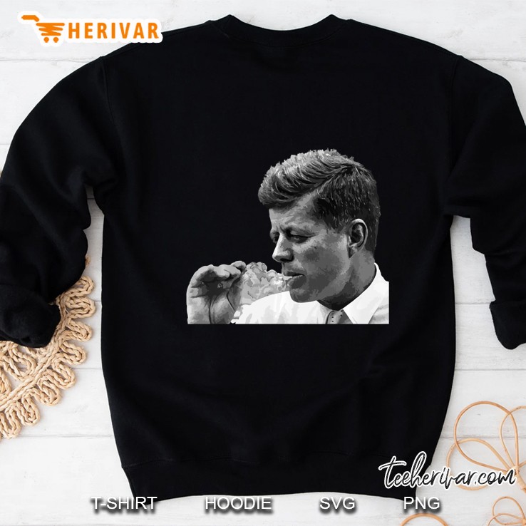 Jfk John F Kennedy Cigar Smoking Smoker Pullover Sweatshirt