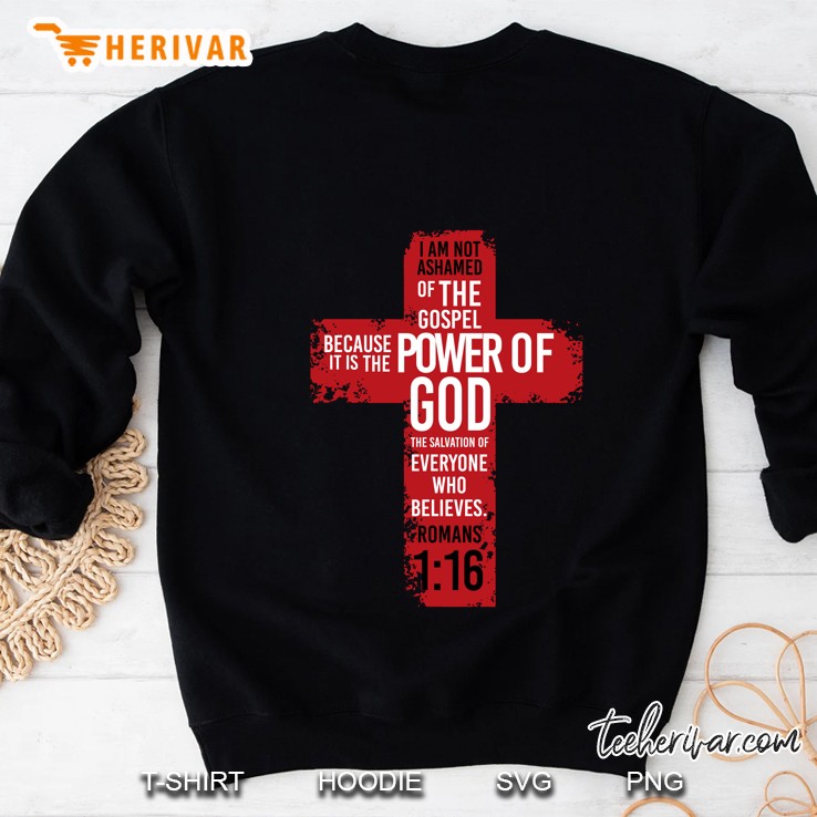 Romans 116 Bible Verse Religion Jesus Cross Christian Gift Sweatshirt