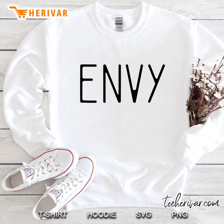 Envy Shirt - Green With Envy Halloween Costumes For Couples Sweatshirt