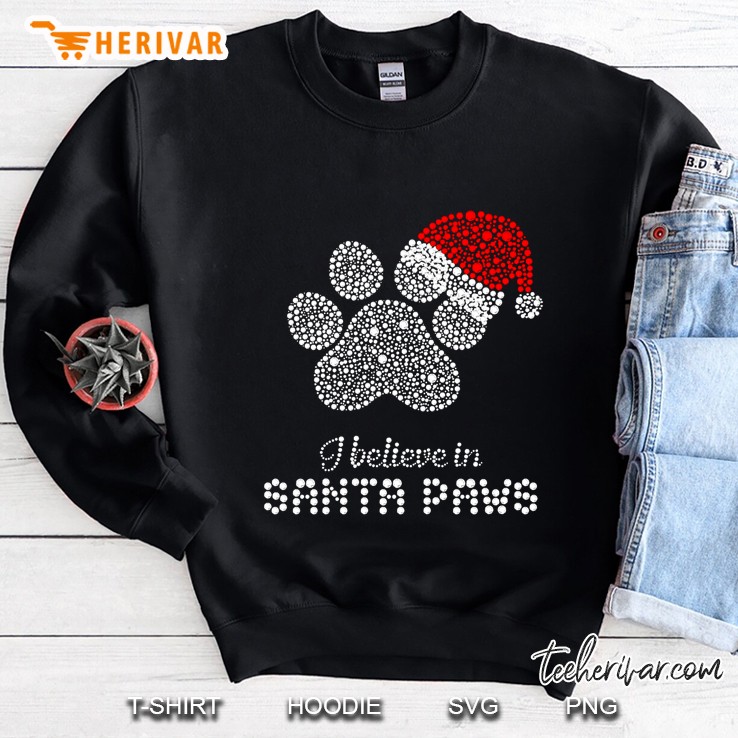 I Believe In Santa Paws Sparkle Santa Hat Paw Dog Christmas Sweatshirt