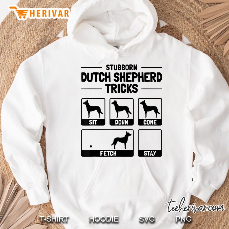 Hilarious Dutch Shepherd Dog Owner Meme Dog Training Tee Hoodie