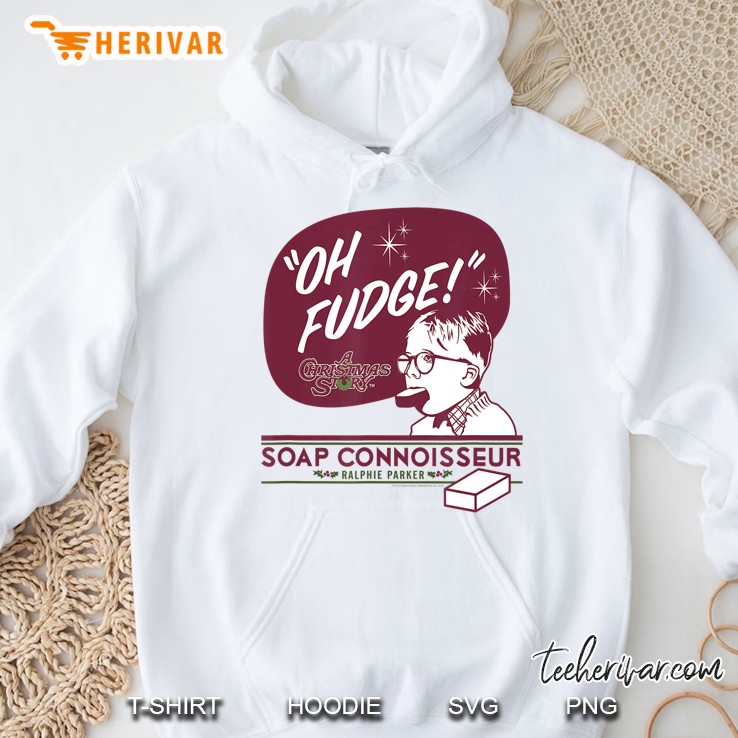 A Christmas Story Oh Fudge Soap Connoisseur Hoodie