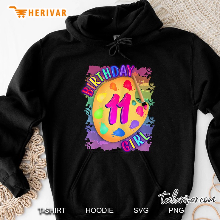 Birthday Girl 11 Years Old Art Painting Party 11Th Birthday Hoodie