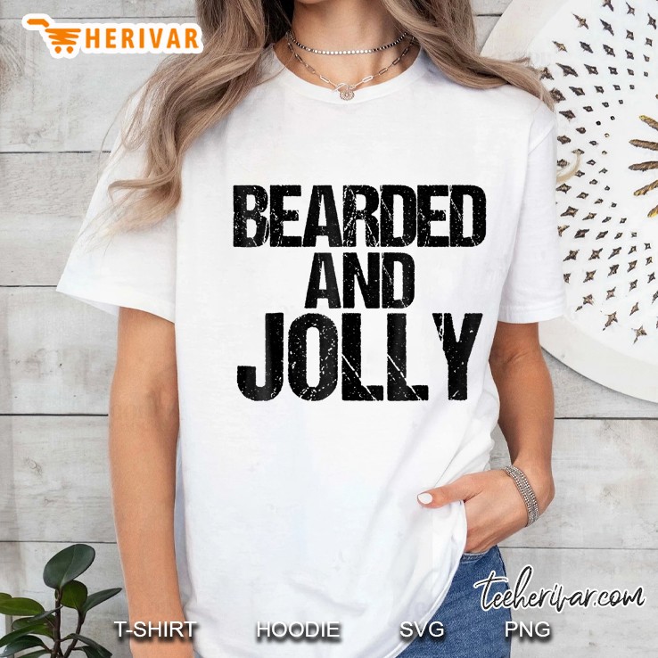 Funny Christmas Tshirt Bearded And Jolly Holiday Wear Ladies Tee