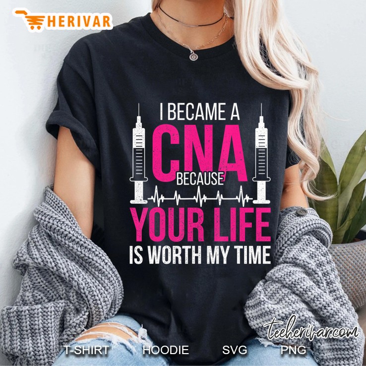 I Became A Cna Shirt Nursing Assistant Ladies Tee