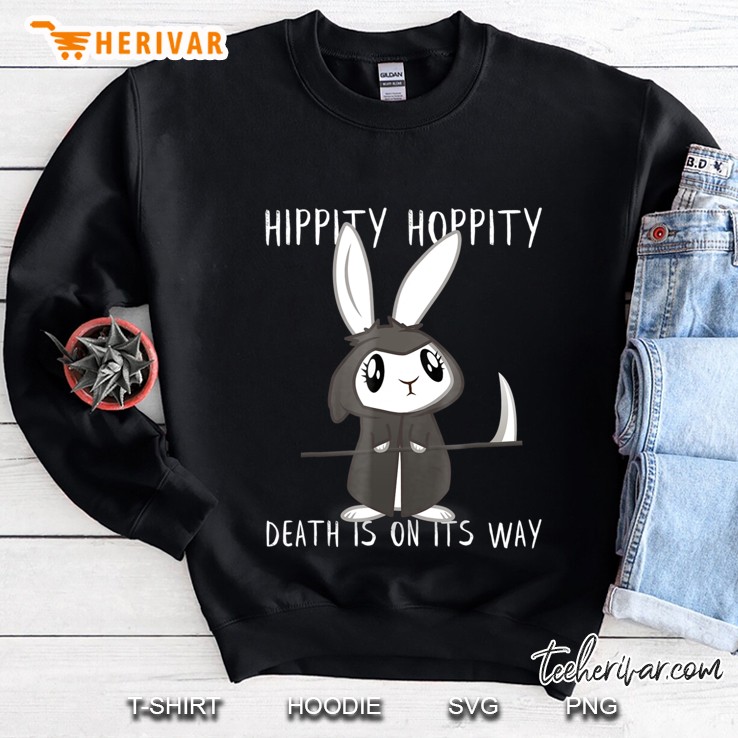 Funny Rabbit Grim Reaper Bunny Shirt Hippity Hoppity Sweatshirt