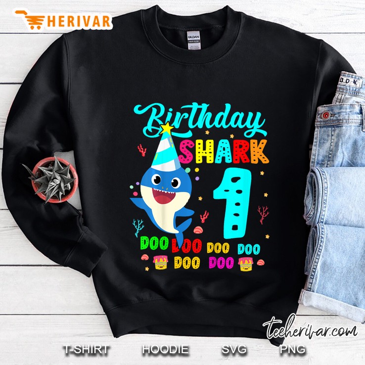 Kids Kids Baby Shark 1 Years Old 1St Birthday Doo Doo Sweatshirt
