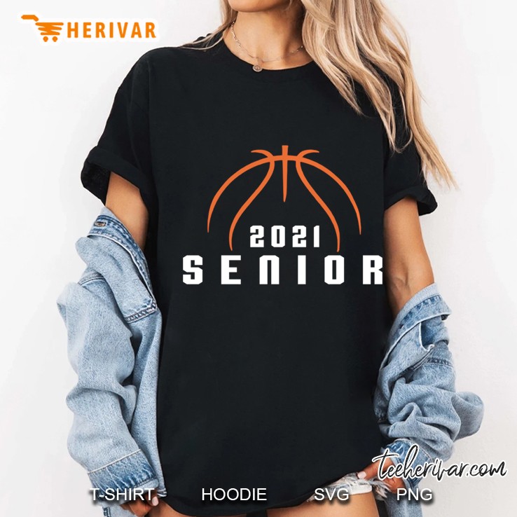 Graduating 2021 Senior Class Basketball Boys Or Girls Gift Ladies Tee