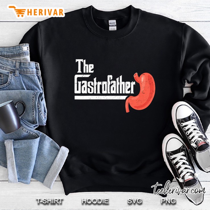 Gastroenterologist Gift The Gastro Father Funny Tee Sweatshirt