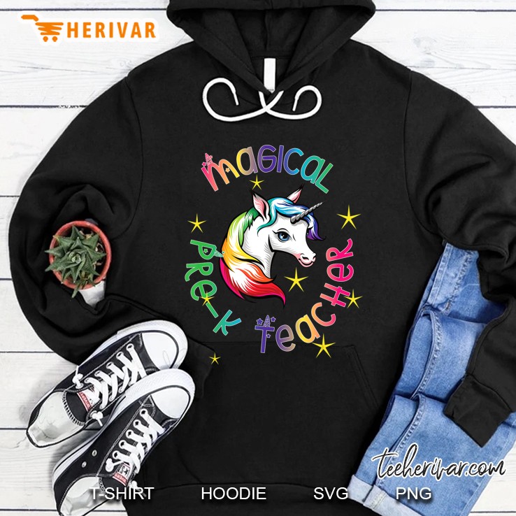 Cute Pre K Teachers Are Magical With Unicorn And Stars Hoodie