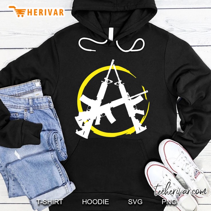 Pro Gun Ar-15 Rifles Anarchy Anarchist Symbol Capitalism Premium Hoodie
