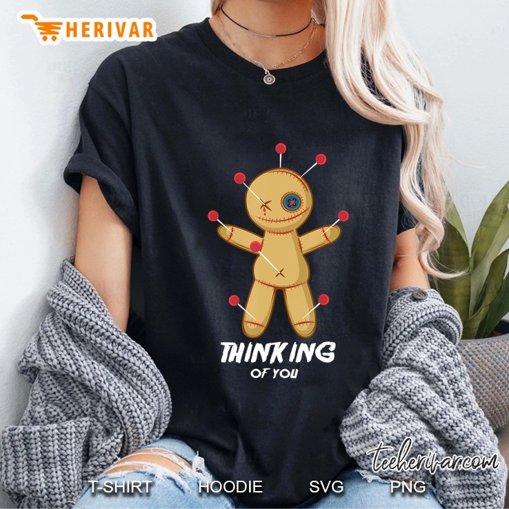 Thinking Of You Voodoo Doll Joker Or Pun Fan Ladies Tee