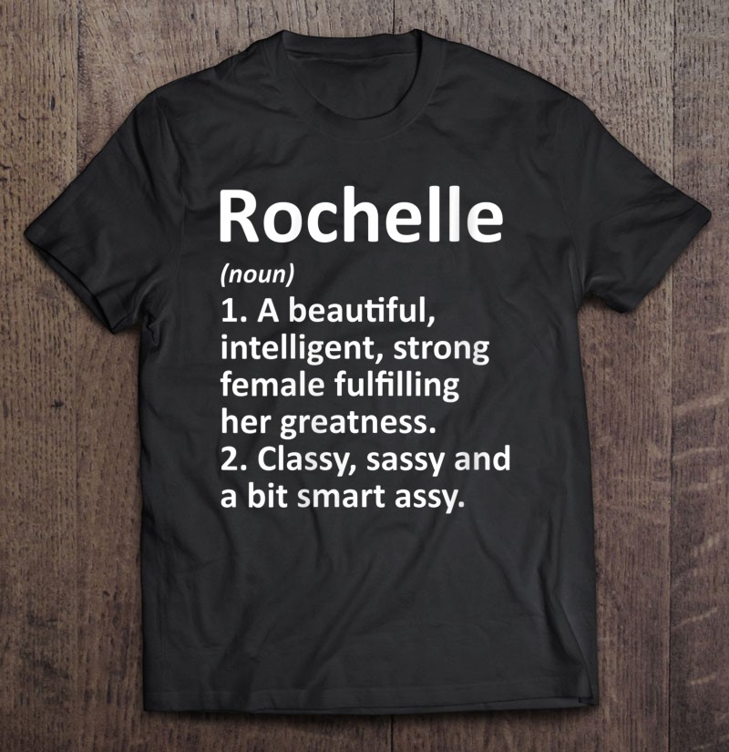 Womens Rochelle Definition Personalized Name Funny Christmas T