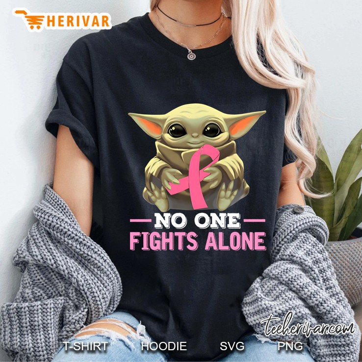 No One Fights Alone Baby Yoda Breast Cancer Awareness Ladies Tee