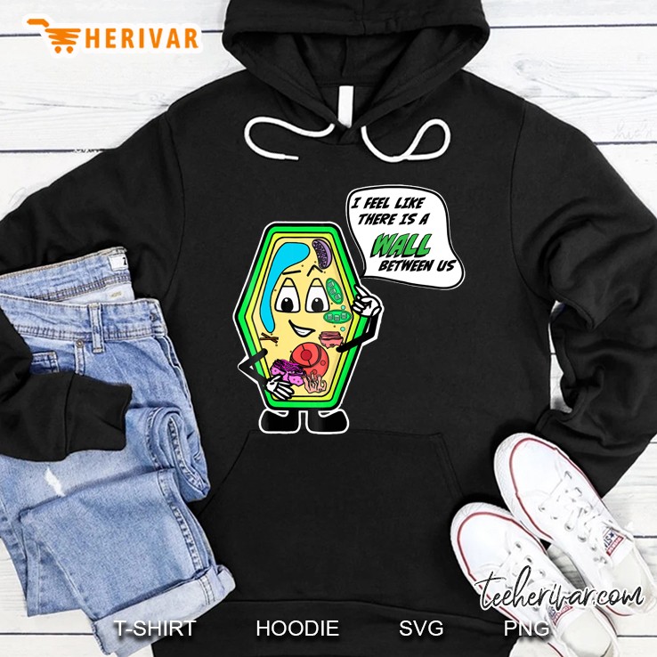 Plant Cell Jokes About Cell Wall Hoodie