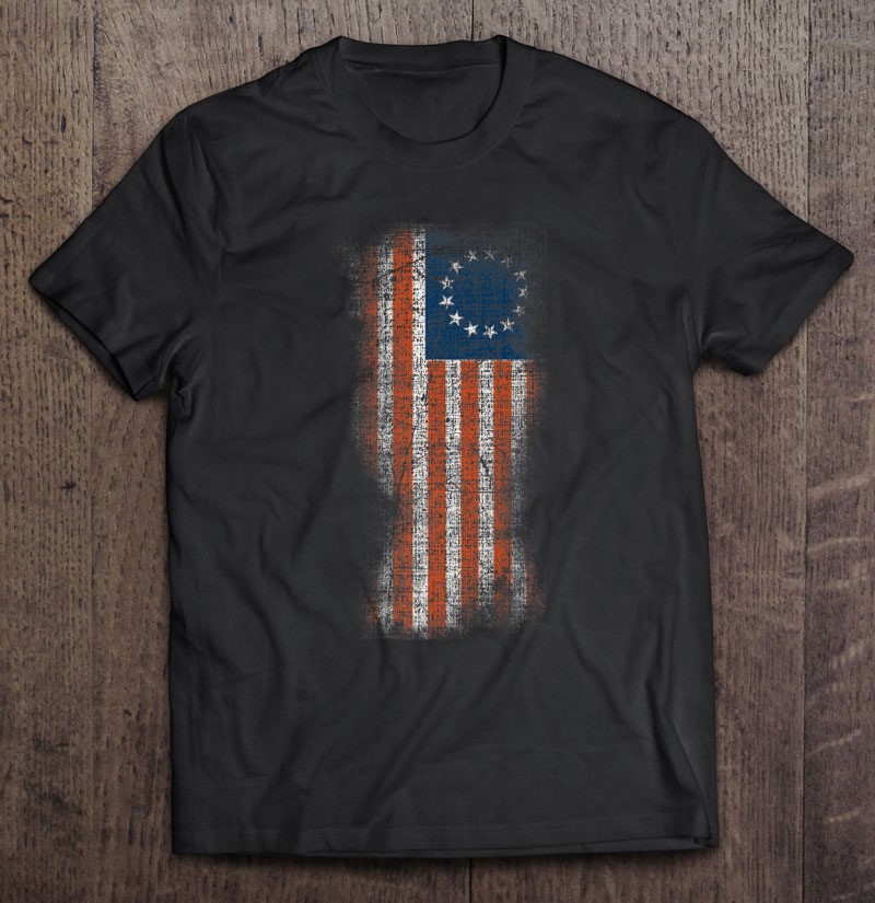 Betsy Ross American Flag Bennington Tshirt Patriotic 1776 Ver2