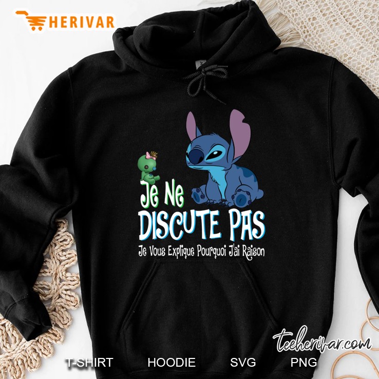 Je Ne Discute Pas Je Vous Explique Pourquoi J