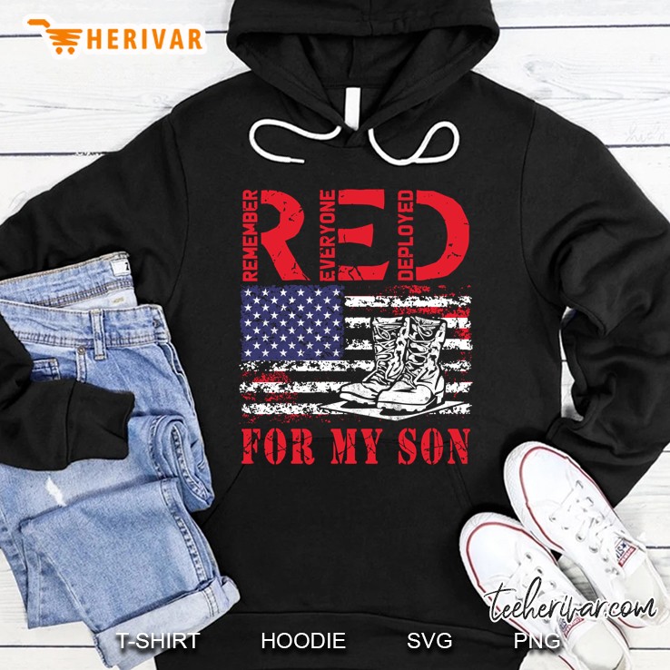 Red Friday For My Son Remember Everyone Deployed Us Army Mom Pullover Hoodie