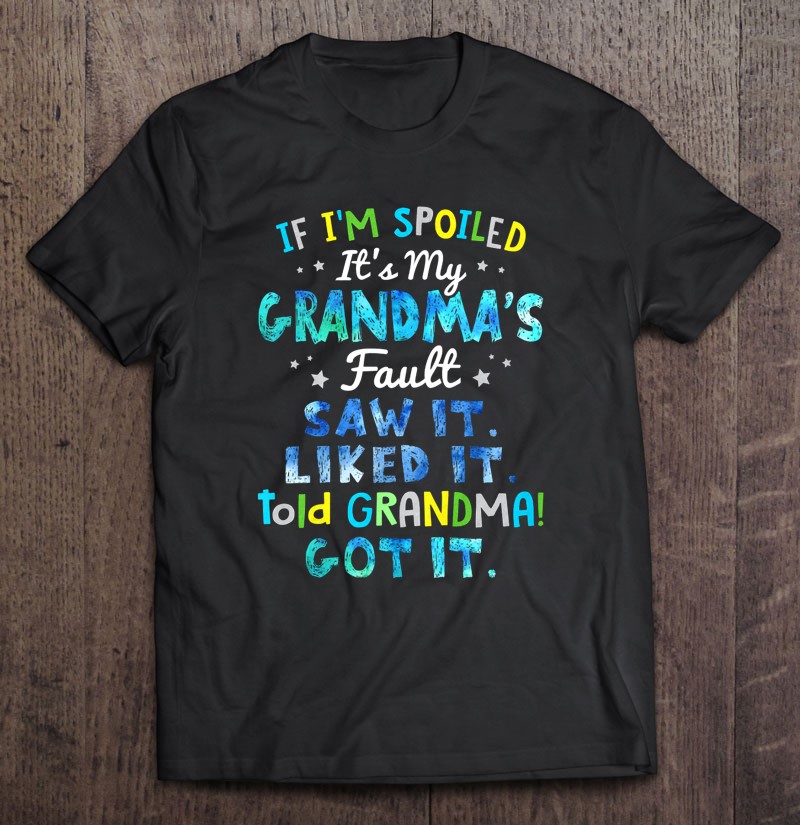 This grandmas fault