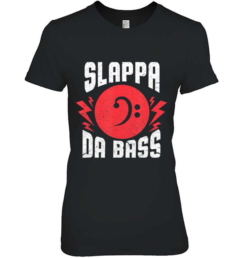 Slappa The Bass Funny Bassist Guitarist Music Musician Hoodie