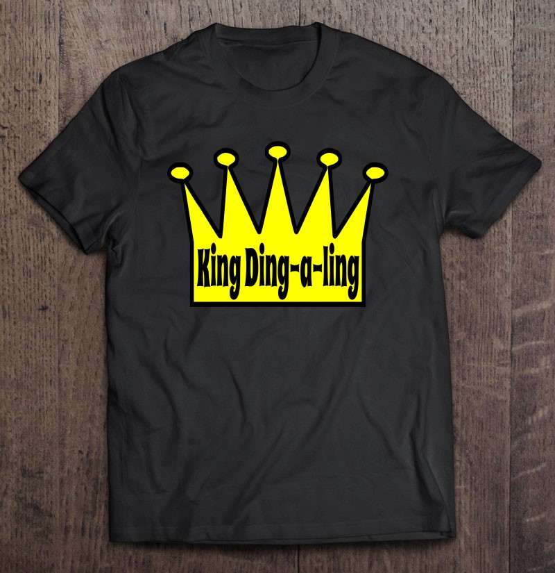King ding a ling
