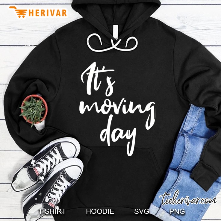 Moving Day Shirt Funny It