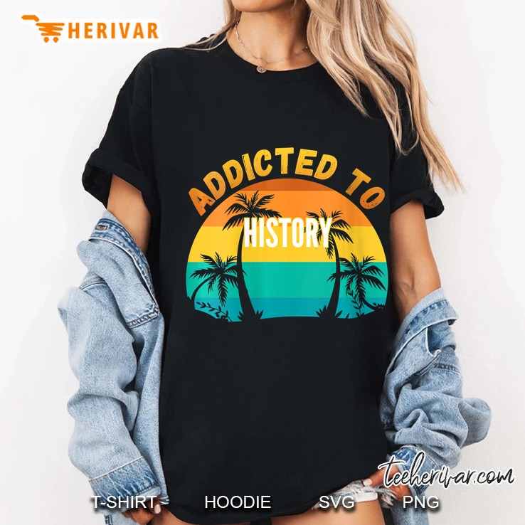 College Studies, Addicted To History Ladies Tee