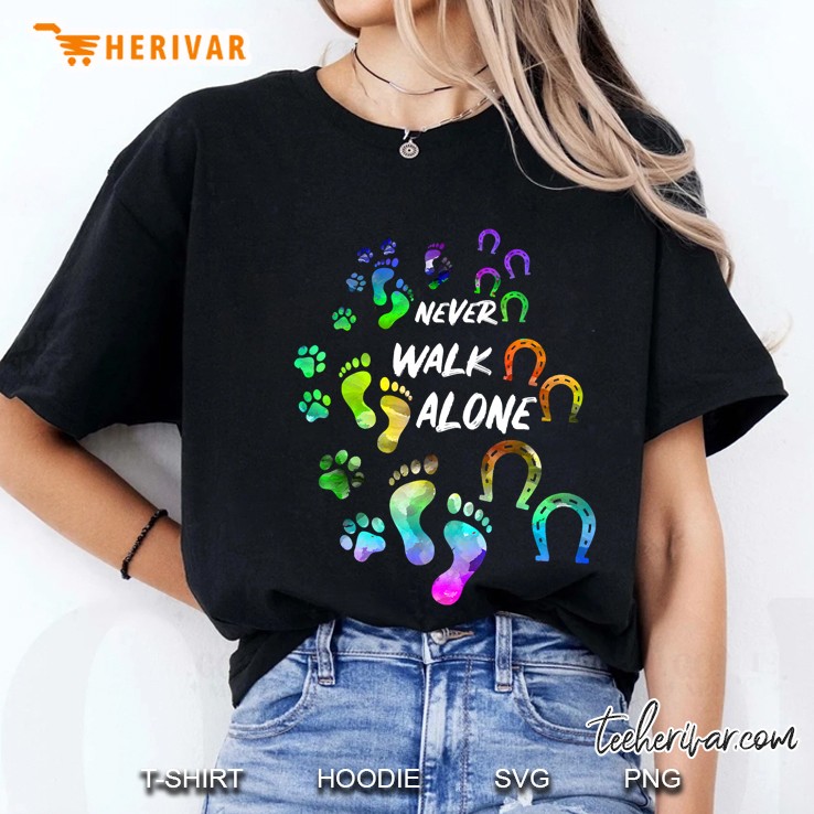 Never Walk Alone Tshirt Horse And Dog Lover Gifts For Women Ladies Tee