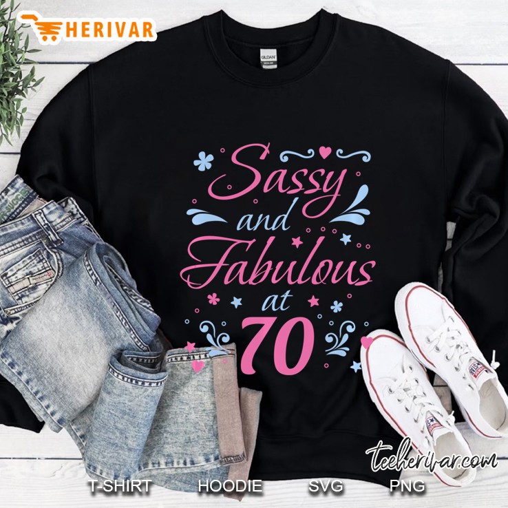 70 Years Old Sassy & Fabulous Floral 1960 70Th Birthday Gift Sweatshirt